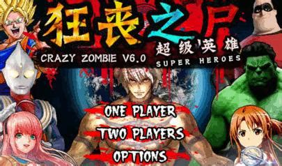 Crazy Zombie v6.0 Super Heroes .